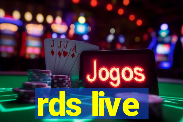 rds live